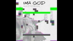 Ima Star Remix