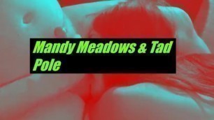 Mandy Meadows Meets Tad Pole Promo