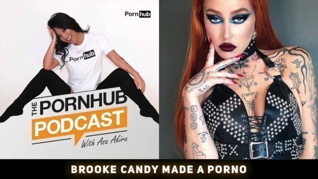 28. Brooke Candy made a Porno